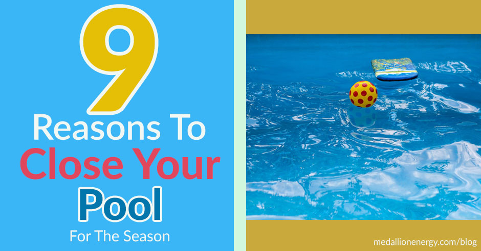 close your pool for 9 reasons winterize your pool