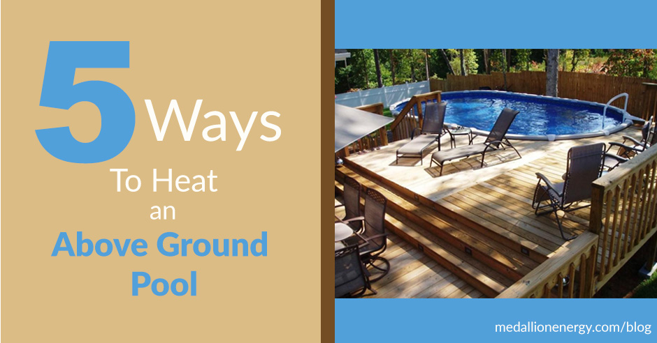 heat an above ground pool