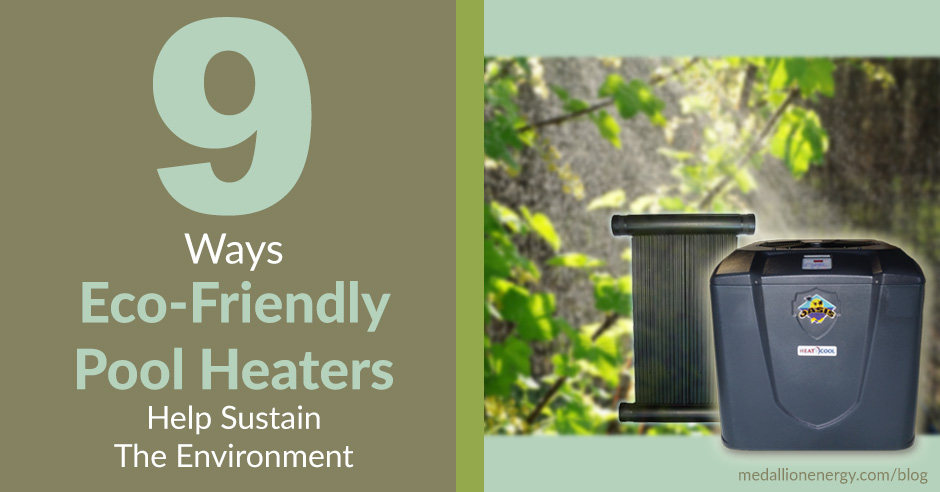 eco friendly pool heaters