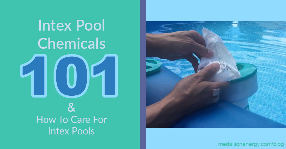 intex pool chemicals intex pool care chlorinate intex pool