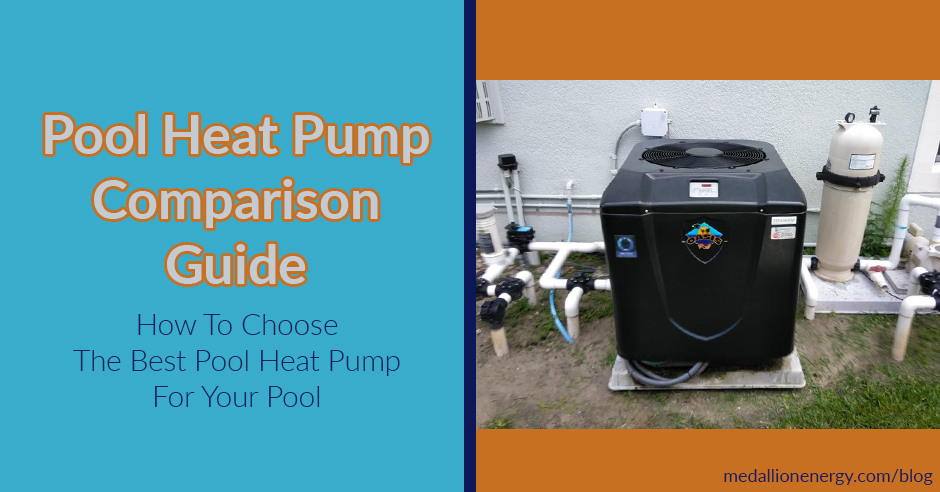 pool heat pump comparison buyers guide