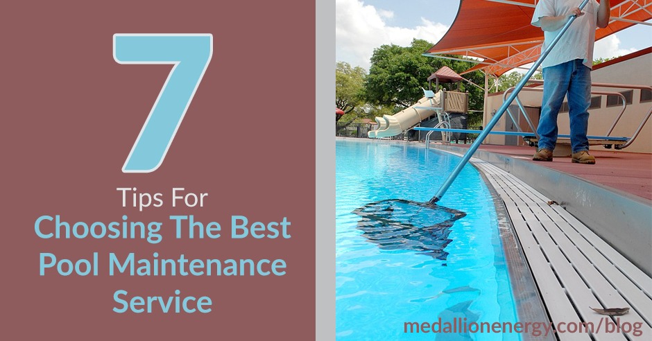 how to choose pool maintenance service