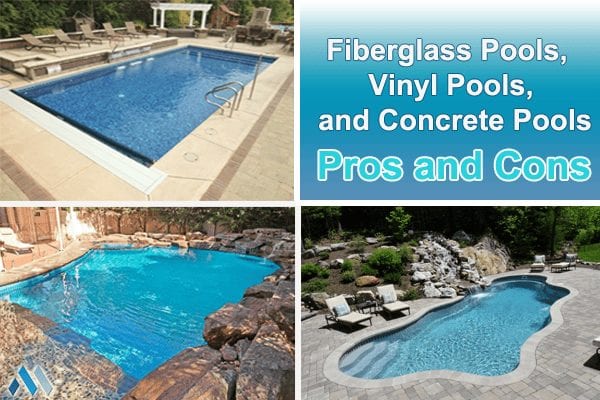 fiberglass pools vinyl pools and concrete pools