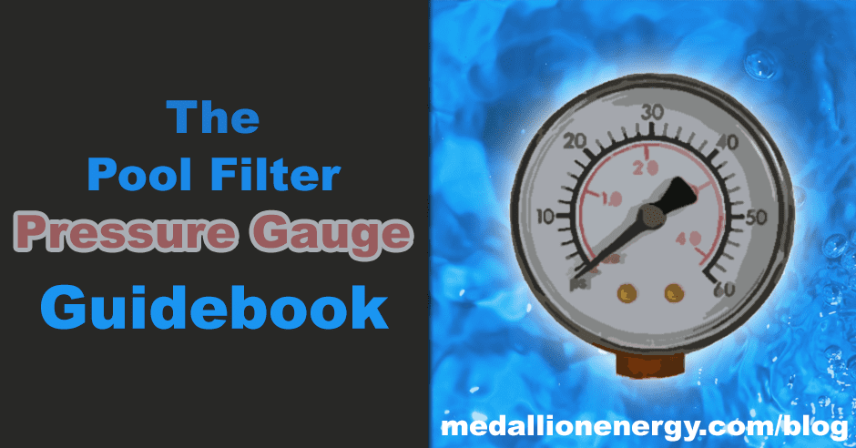 spyd trådløs telefon The Pool Filter Pressure Gauge Guidebook | Medallion Energy