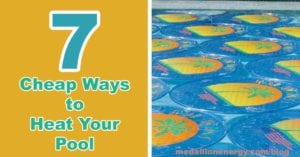 cheapest way to heat your pool