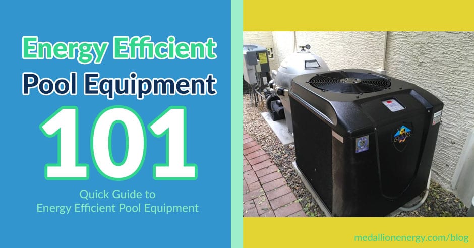 energy efficient pool equipment guide